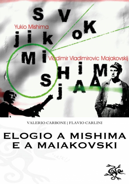 E-kniha Elogio a Mishima e a Maiakovski Valerio Carbone; Flavio Carlini