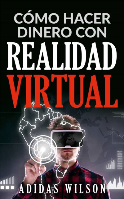 E-kniha Como hacer dinero con realidad virtual Adidas Wilson