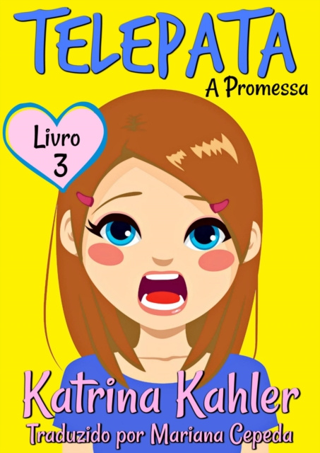 E-kniha Telepata - Livro 3: A Promessa Katrina Kahler