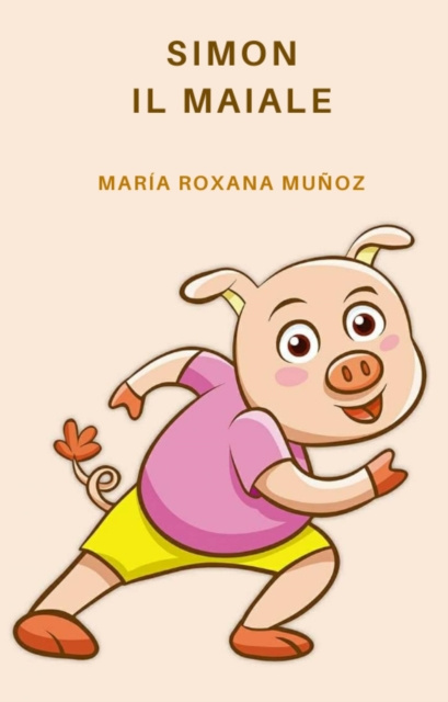 E-knjiga Simon il maiale Maria Roxana Munoz