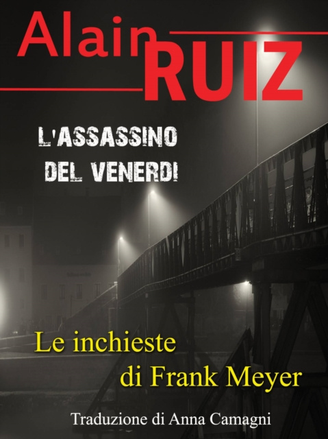 E-kniha L'assassino del venerdi Alain Ruiz