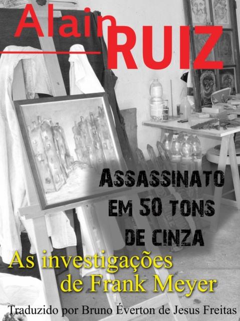 E-kniha Assassinato em 50 tons de cinza Alain Ruiz
