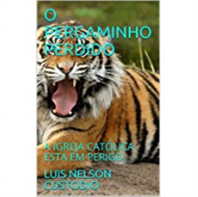E-kniha O Pergaminho Perdido LUIS NELSON RODRIGUEZ CUSTODIO
