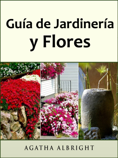 E-kniha Guia de Jardineria y Flores Agatha Albright