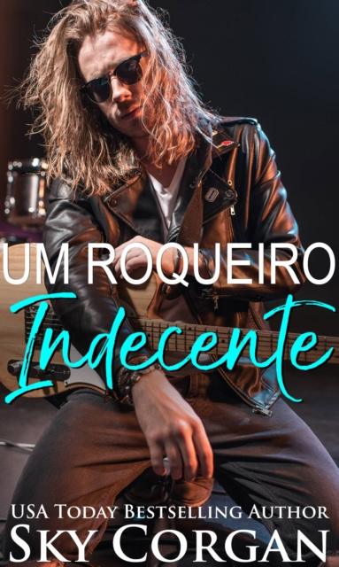 E-book Um Roqueiro Indecente Sky Corgan