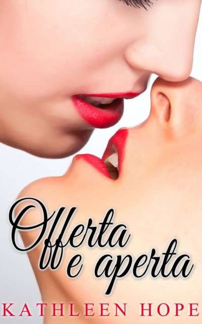 ebook Offerta e aperta Kathleen Hope
