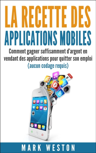 E-kniha La recette des applications mobiles Mark Weston