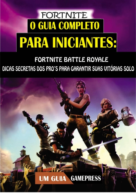 E-kniha Fortnite - O Guia Completo Para Iniciantes Samson Oloruntobi