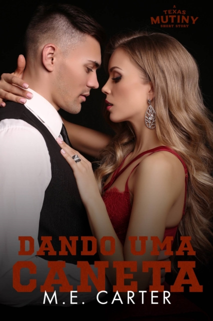 ebook Dando uma Caneta M.E. Carter