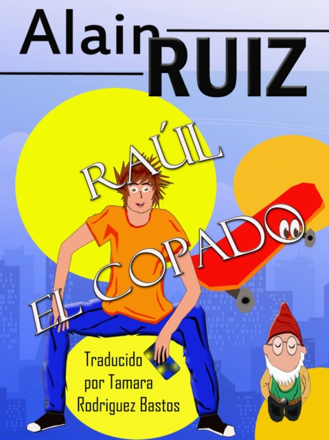 E-kniha Raul el copado Alain Ruiz
