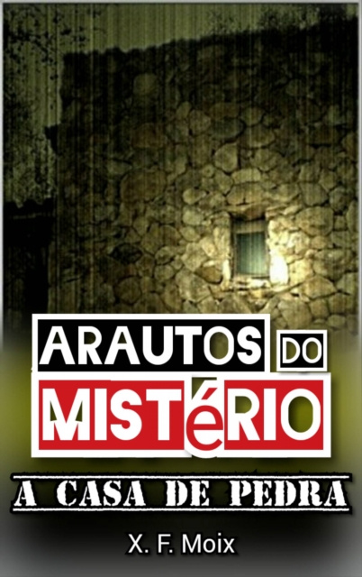 E-kniha Arautos do Misterio X. F. Moix