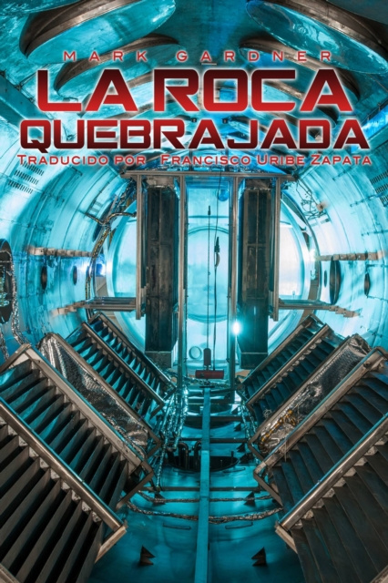E-kniha La Roca Quebrajada Mark Gardner