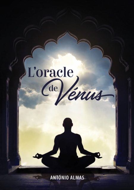 E-Book L'oracle de Venus Antonio Almas