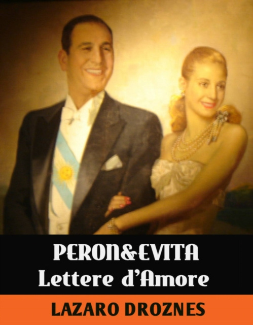 E-kniha Lettere D'amore Di Evita & Peron Lazaro Droznes