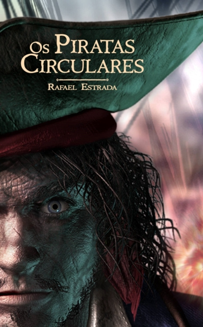 E-knjiga Os Piratas Circulares Rafael Estrada