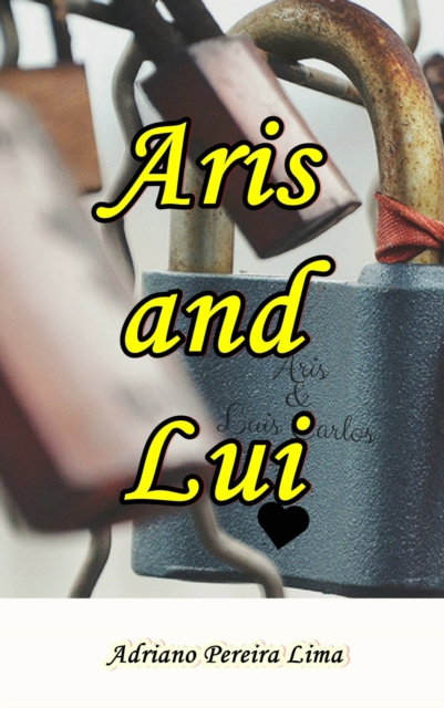 E-book Aris and Lui Adriano Pereira Lima