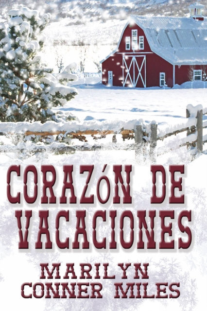 E-kniha Corazon de Vacaciones Marilyn Conner Miles