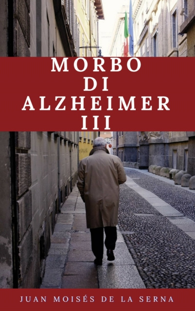 E-kniha Morbo di Alzheimer III Juan Moises de la Serna