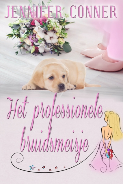 E-Book Het professionele bruidsmeisje Jennifer Conner