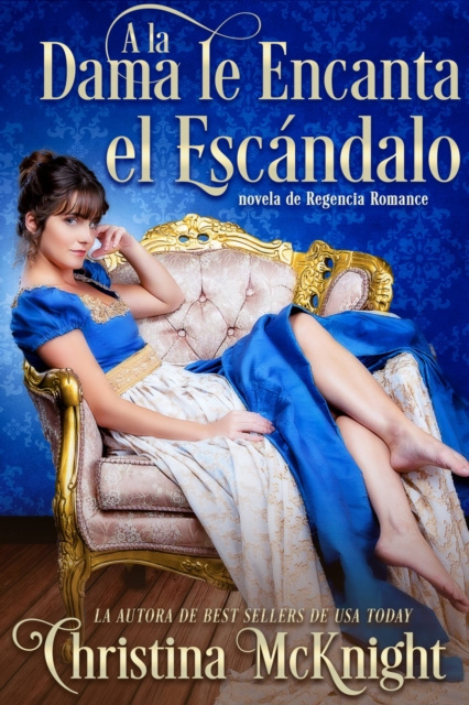 E-Book la Dama le Encanta el Escandalo Christina McKnight