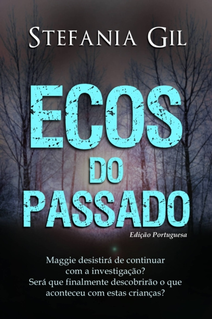 E-book Ecos do Passado Stefania Gil