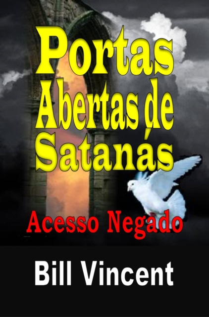 E-kniha Portas Abertas de Satanas: Acesso Negado Bill Vincent
