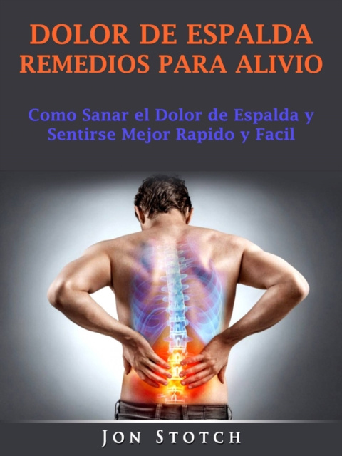E-kniha Dolor de Espalda Remedios para Alivio Jon Stotch