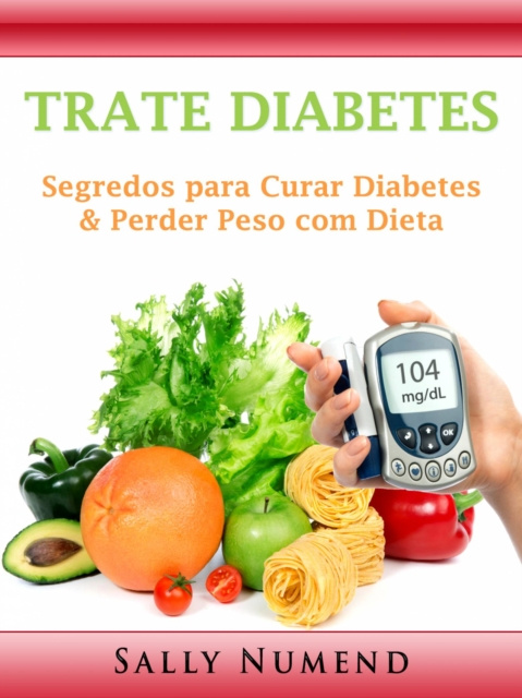 E-book Trate Diabetes Sally Numend