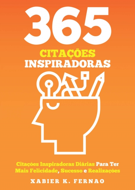 E-kniha 365 Citacoes Inspiradoras Xabier K. Fernao