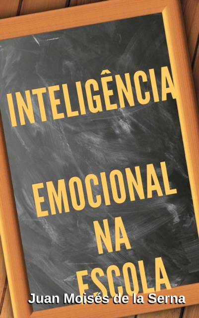 E-kniha Inteligencia Emocional na Escola Juan Moises de la Serna