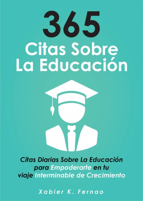 E-kniha 365 citas sobre la educacion Xabier K. Fernao