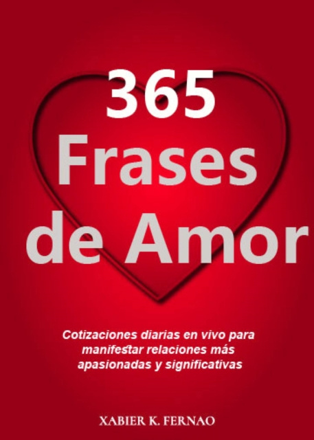 E-kniha 365 frases de amor Xabier K. Fernao