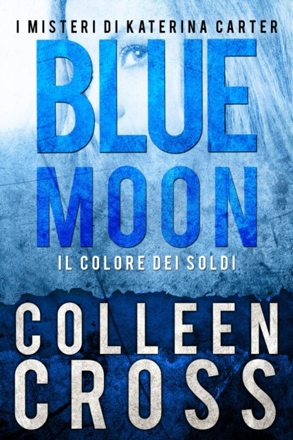 E-knjiga Blue Moon Colleen Cross