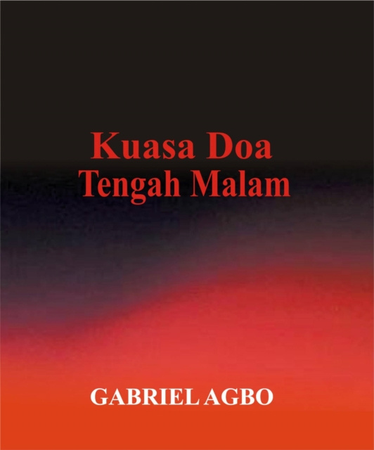 E-kniha Kuasa Doa Tengah Malam Gabrial Agbo