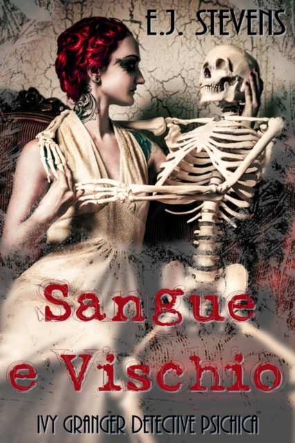 E-kniha Sangue e Vischio E.J. Stevens