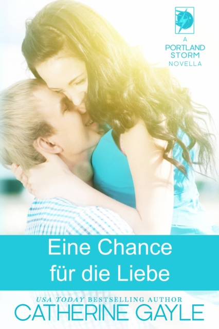 E-knjiga Eine Chance fur die Liebe Catherine Gayle
