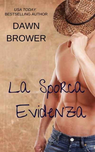 E-kniha La Sporca Evidenza Dawn Brower