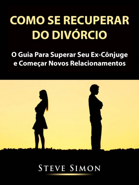 E-kniha Como Se Recuperar do Divorcio Steve Simon