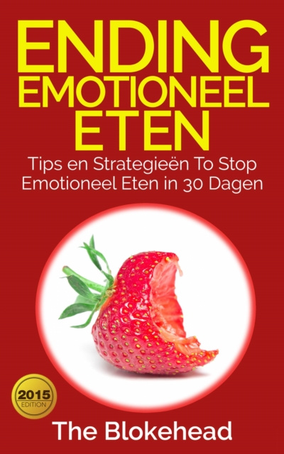 E-kniha Ending emotioneel eten - Tips en strategieen To stop emotioneel eten in 30 dagen The Blokehead