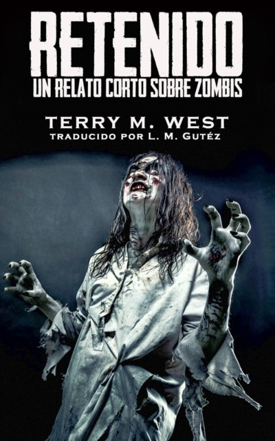 E-kniha Retenido Terry M. West