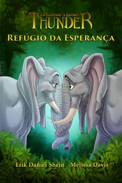 E-kniha Refugio da Esperanca Erik Daniel Shein and Melissa Davis