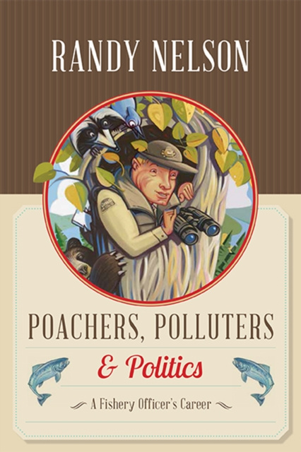 E-Book Poachers, Polluters and Politics Randy Nelson