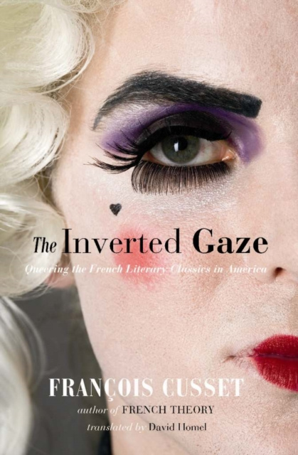 E-kniha Inverted Gaze Francois Cusset
