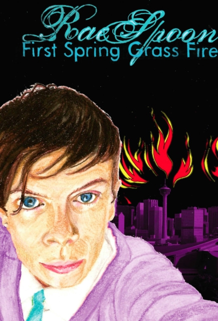 E-Book First Spring Grass Fire Rae Spoon