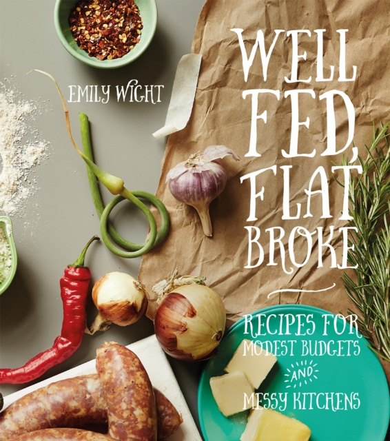 E-kniha Well Fed, Flat Broke Emily Wight