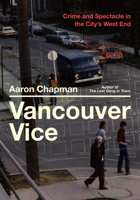E-Book Vancouver Vice Aaron Chapman