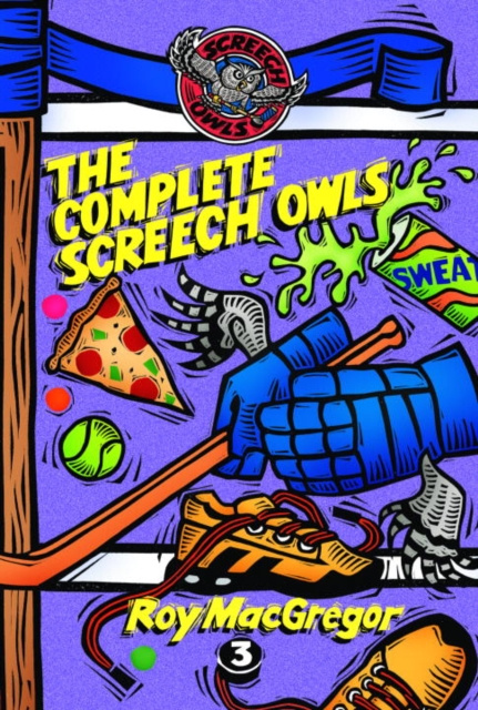 Libro electrónico Complete Screech Owls, Volume 3 Roy MacGregor