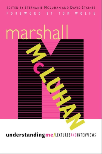 E-Book Understanding Me Herbert Marshall Mcluhan