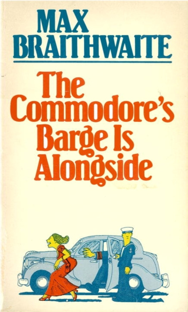 E-knjiga Commodore's Barge is Alongside Max Braithwaite