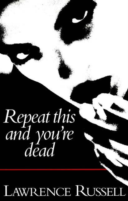 E-book Repeat This and You're Dead Lawrence Russell